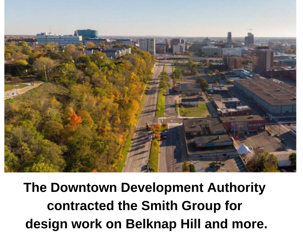 Aerial view of Belknap Hill, Division and Monroe North facing south towards downtown. The Downtown Development Authority has contracted the Smith Group for design work on Belknap Hill and more.